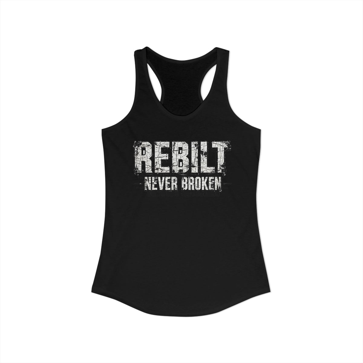 REBILT Never Broken Women&