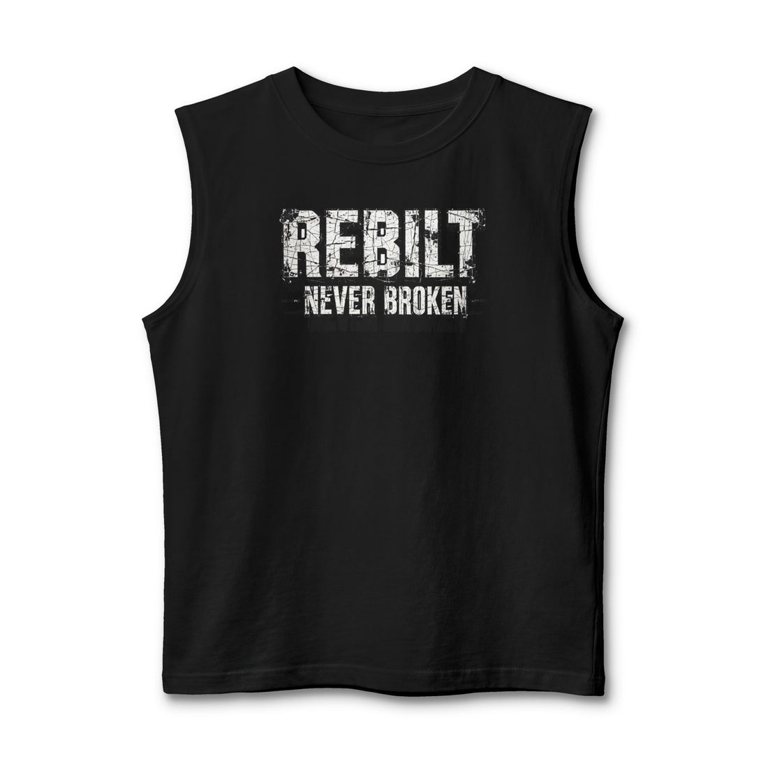 REBILT "Never Broken" Muscle Tank — Inspirational Recovery Workout Top