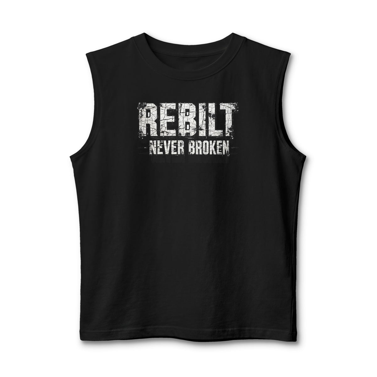 REBILT "Never Broken" Muscle Tank — Inspirational Recovery Workout Top