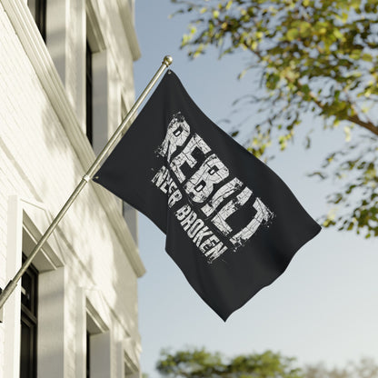 Double-Sided Flag — "REBILT Never Broken" Motivational Resilience Banner