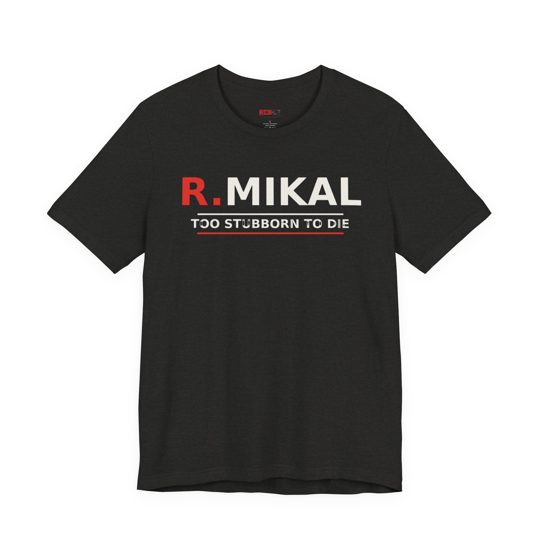 R.MIKAL "They Told Me To Quit" Signature Tee