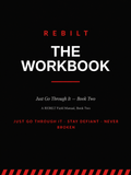 Just Go Through It: The Workbook