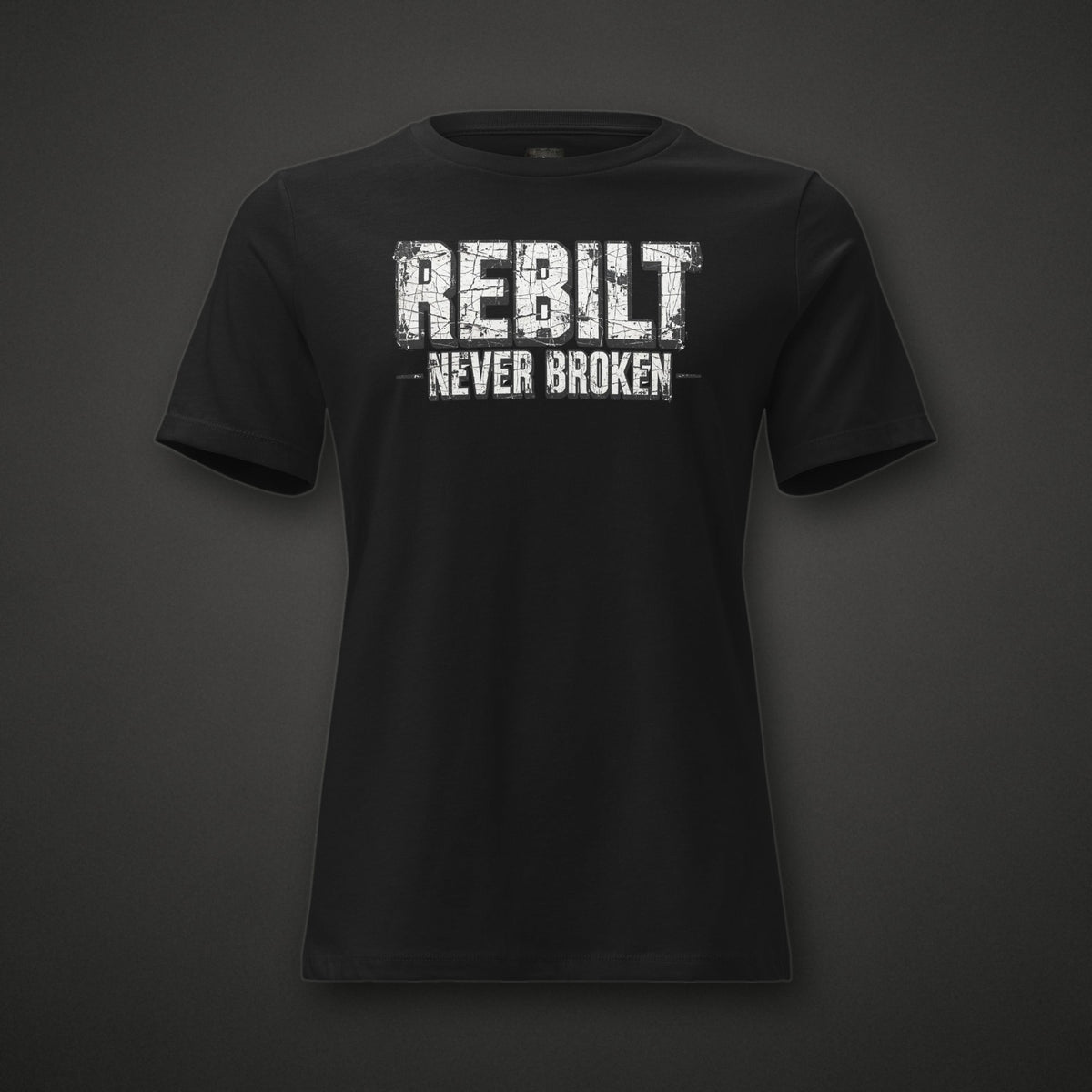 REBILT Never Broken Women&