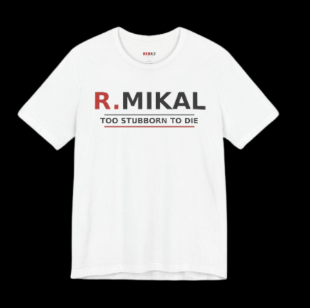 R.MIKAL "They Told Me To Quit" Signature Tee