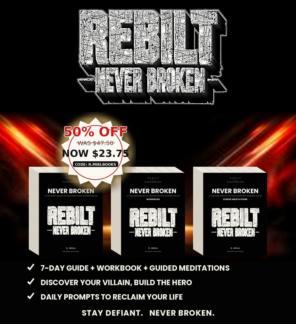 Never Broken A 7-Day Guide